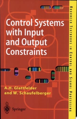 Control Systems with Input and Output Constraints