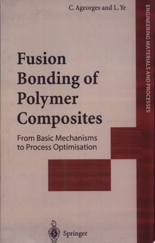 Fusion Bonding of Polymer Composites