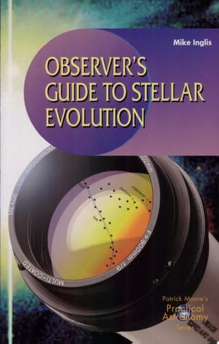 Observer’s Guide to Stellar Evolution The Birth, Life, and Death of Stars