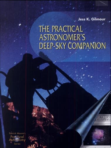 The Practical Astronomer's Deep-sky Companion