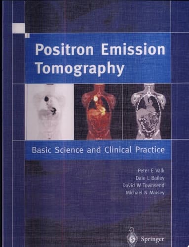 Positron Emission Tomography Basic Sciences