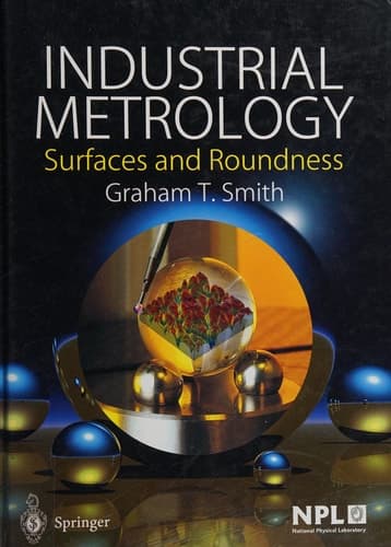 Industrial Metrology Surfaces and Roundness
