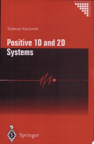 Positive 1D and 2D Systems
