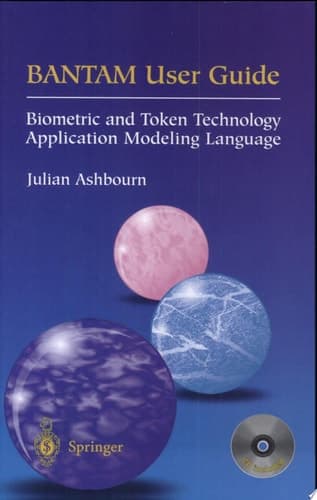 BANTAM User Guide Biometric and Token Technology Application Modeling Language