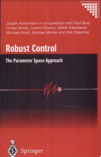 Robust Control The Parameter Space Approach