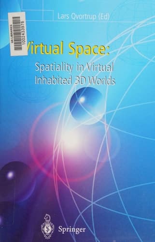 Virtual Space Spatiality in Virtual Inhabited 3D Worlds