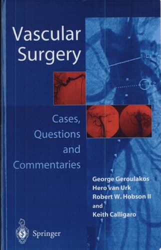 Vascular Surgery Cases, Questions, and Commentaries