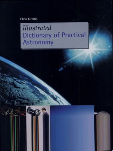 Illustrated Dictionary of Practical Astronomy
