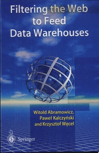 Filtering the Web to Feed Data Warehouses