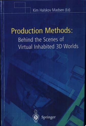 Production Methods Behind the Scenes of Virtual Inhabited 3d Worlds
