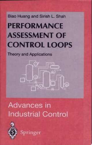 Performance Assessment of Control Loops Theory and Applications