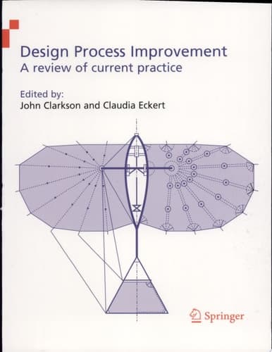 Design Process Improvement A Review of Current Practice