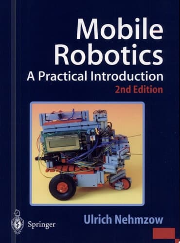 Mobile Robotics A Practical Introduction