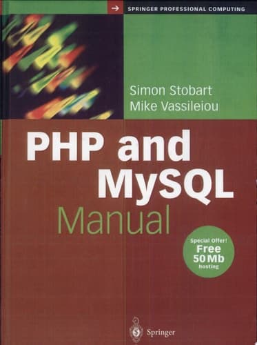 PHP and MySQL Manual Simple, Yet Powerful Web Programming