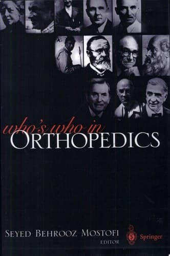 Who's Who in Orthopedics