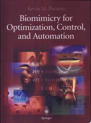 Biomimicry for Optimization, Control, and Automation