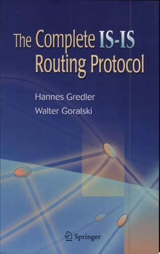 The Complete IS-IS Routing Protocol