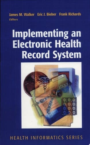 Implementing an Electronic Health Record System