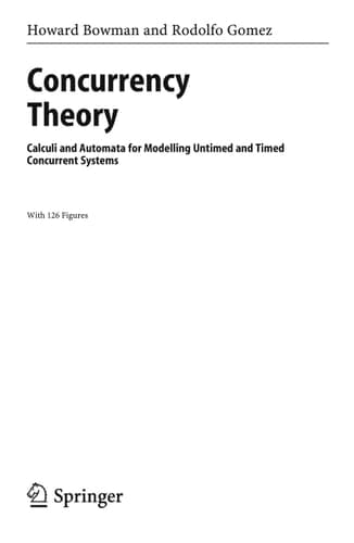 Concurrency Theory Calculi an Automata for Modelling Untimed and Timed Concurrent Systems