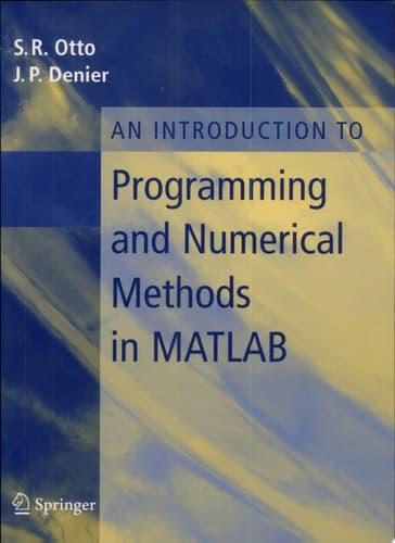 An Introduction to Programming and Numerical Methods in MATLAB