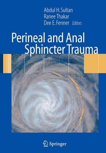 Perineal and Anal Sphincter Trauma: Diagnosis and Clinical Management