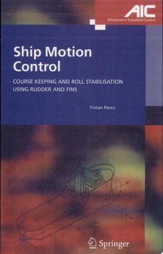 Ship Motion Control Course Keeping and Roll Stabilisation Using Rudder and Fins