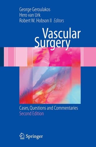 Vascular Surgery: Cases, Questions and Commentaries