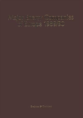 Major Energy Companies of Europe 1989/90 a collection of essays
