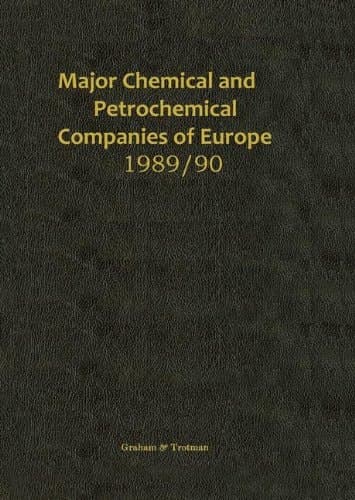 Major Chemical and Petrochemical Companies of Europe 1989/90
