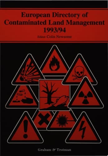 European Directory of Contaminated Land Management 1993/94
