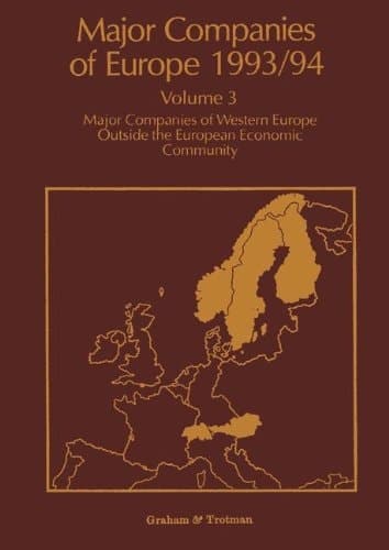 Major Companies of Europe 1993/94 Major Companies of Western Europe Outside the European Community