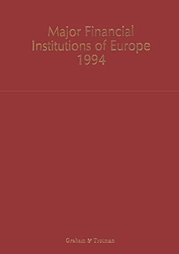 Major Financial Institutions of Europe 1994