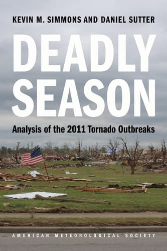 Deadly Season Analyzing the 2011 Tornado Outbreaks