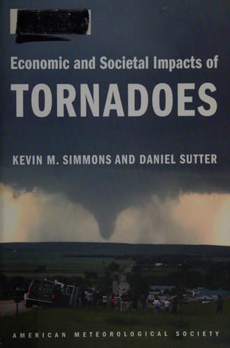 Economic and Societal Impacts of Tornadoes
