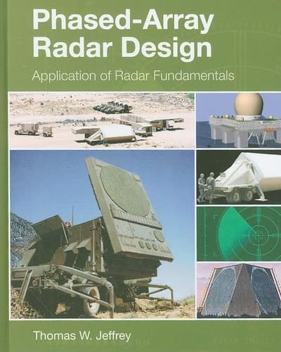 Phased-Array Radar Design Application of Radar Fundamentals
