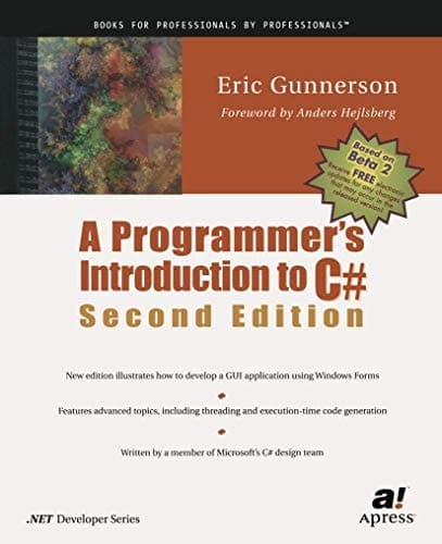A Programmer's Introduction to C# (Second Edition)