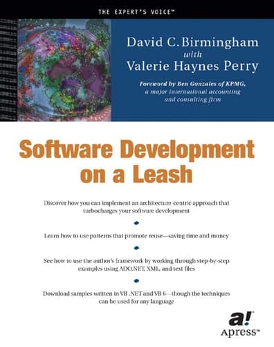 Software Development on a Leash (Expert's Voice)