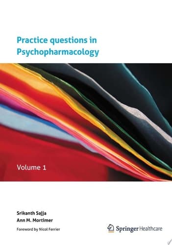 Practice Questions in Psychopharmacology