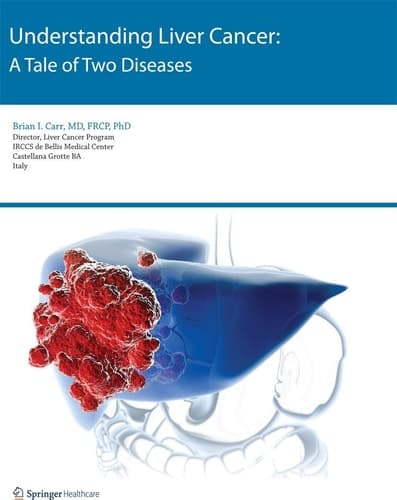 Understanding Liver Cancer A Tale of Two Diseases