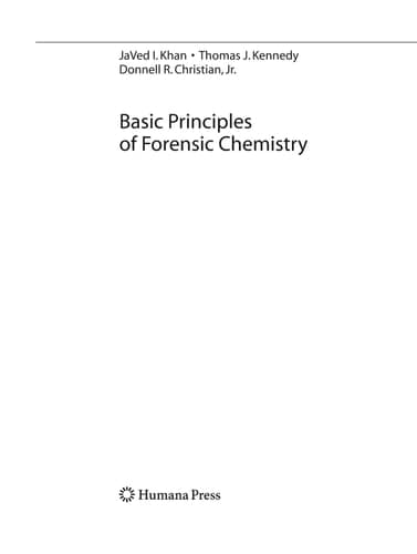 Basic Principles of Forensic Chemistry