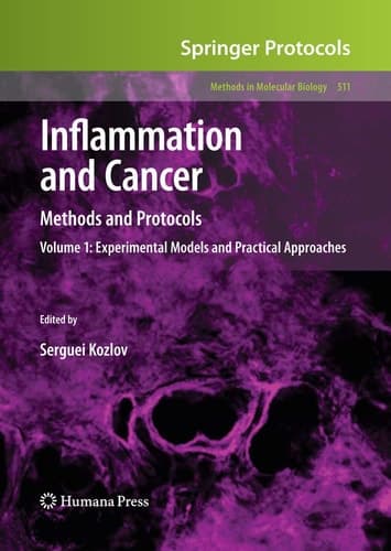 Inflammation and Cancer Methods and Protocols: Volume 1, Experimental Models and Practical Approaches