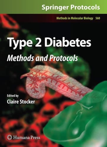Type 2 Diabetes Methods and Protocols