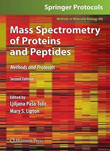 Mass Spectrometry of Proteins and Peptides Methods and Protocols, Second Edition