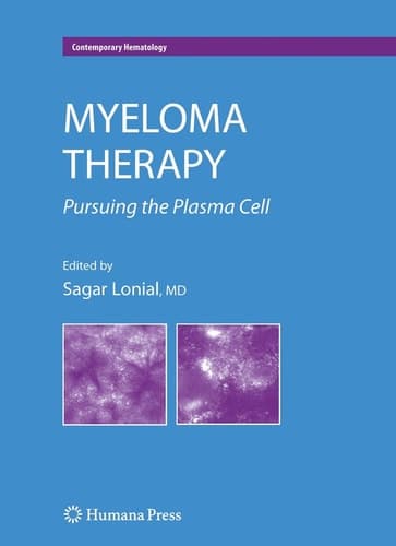 Myeloma Therapy Pursuing the Plasma Cell