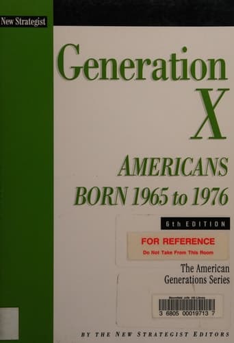 Generation X Americans Born 1965 to 1976