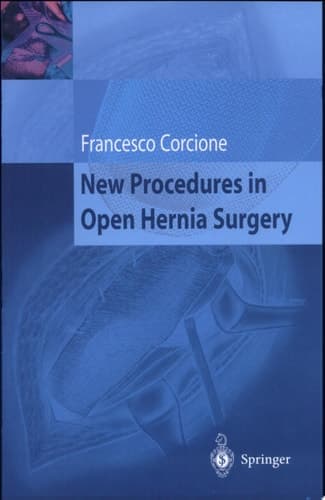 New Procedures in Open Hernia Surgery
