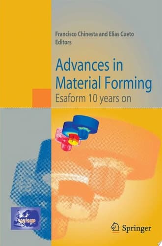 Advances in Material Forming Esaform 10 Years on