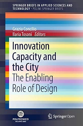 Innovation Capacity and the City The Enabling Role of Design