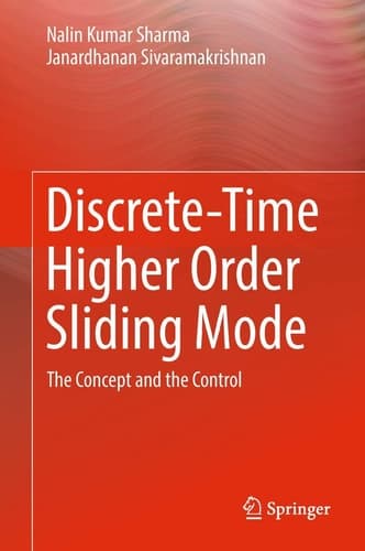 Discrete-Time Higher Order Sliding Mode The Concept and the Control