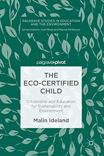 The Eco-Certified Child Citizenship and Education for Sustainability and Environment
